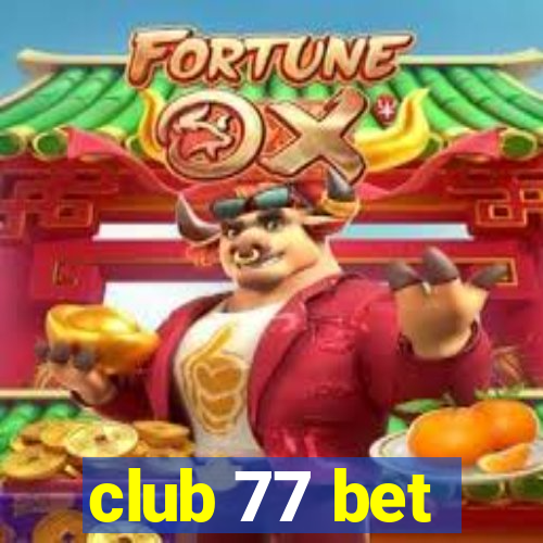 club 77 bet