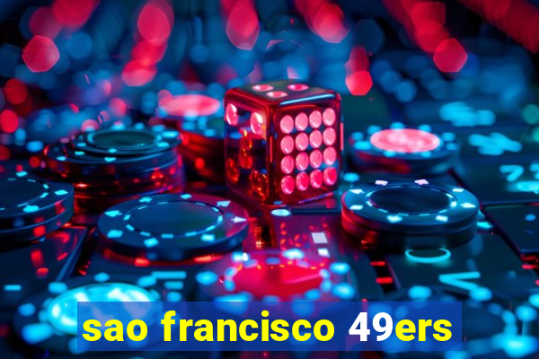 sao francisco 49ers