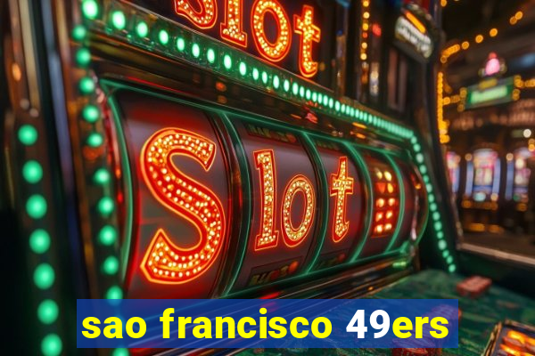 sao francisco 49ers