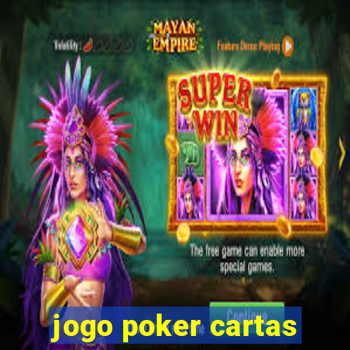 jogo poker cartas