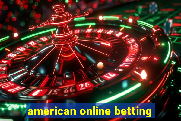 american online betting