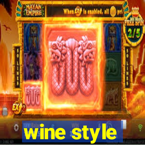 wine style