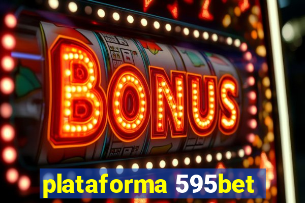 plataforma 595bet