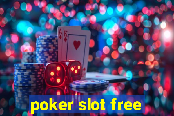 poker slot free