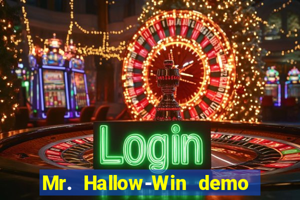 Mr. Hallow-Win demo mr halloween