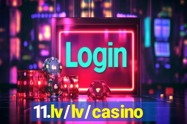 11.lv/lv/casino/