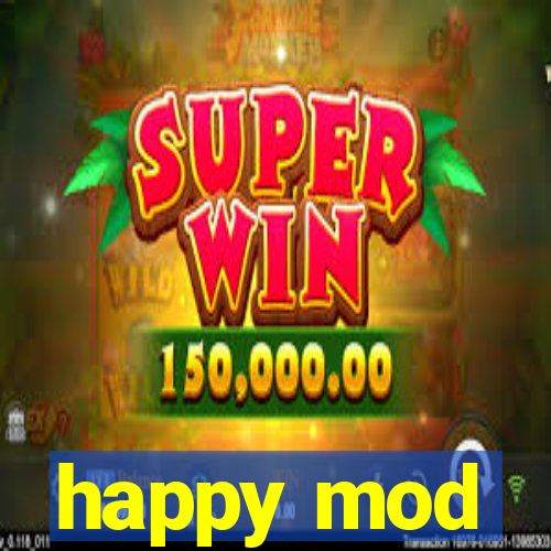 happy mod