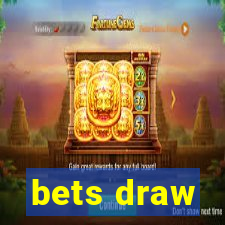 bets draw