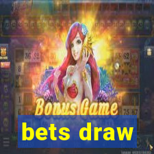 bets draw