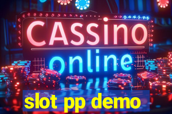 slot pp demo