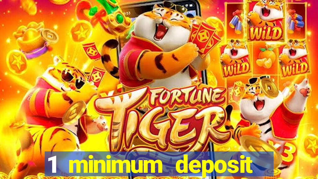 1 minimum deposit casino australia 2019