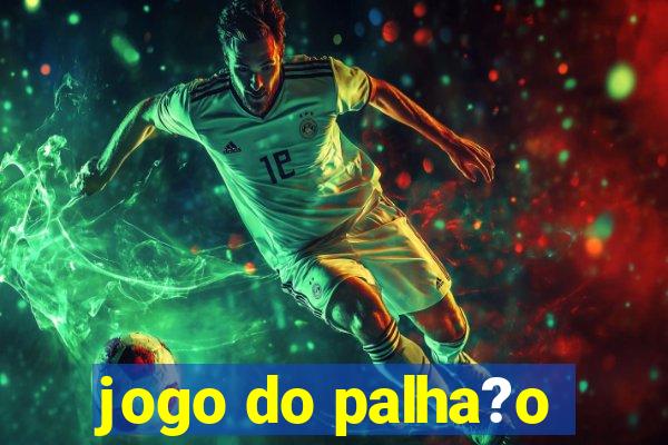 jogo do palha?o