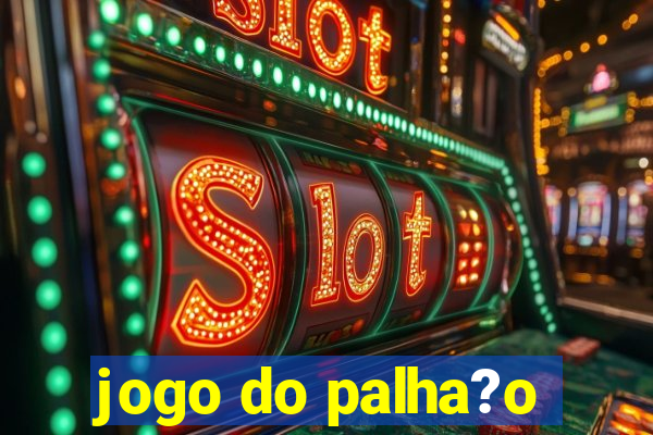 jogo do palha?o