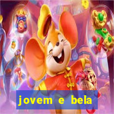 jovem e bela dublado download