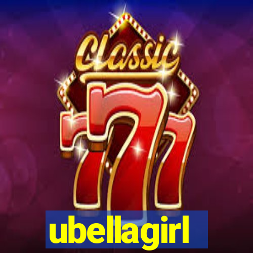 ubellagirl