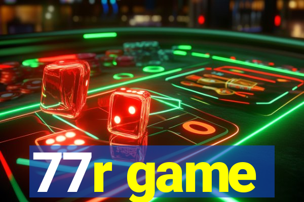 77r game