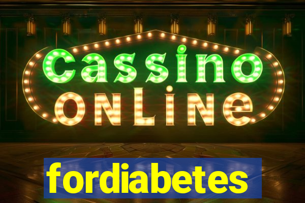 fordiabetes