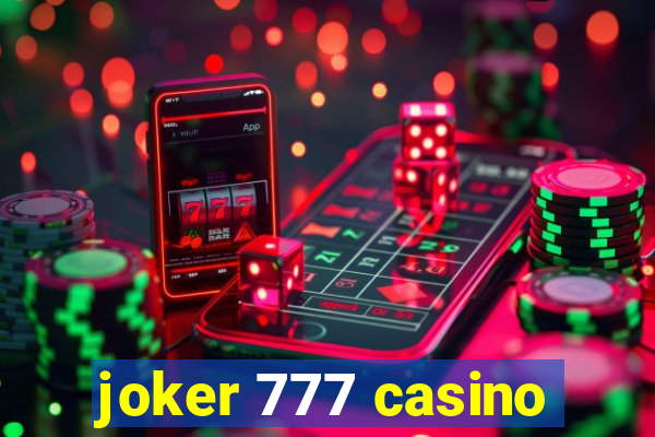 joker 777 casino