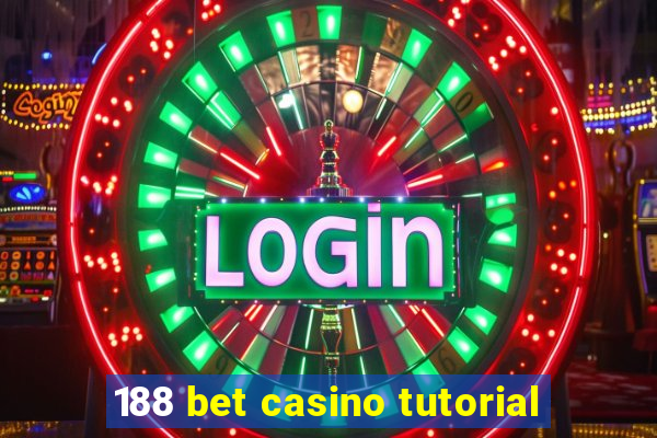 188 bet casino tutorial