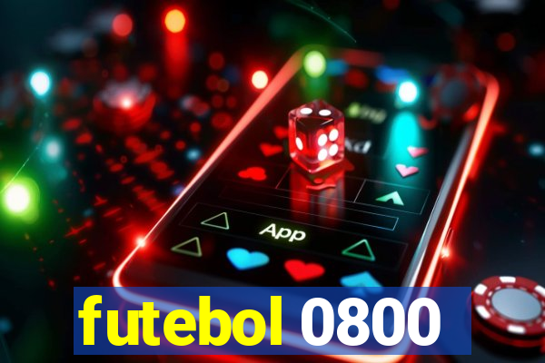 futebol 0800