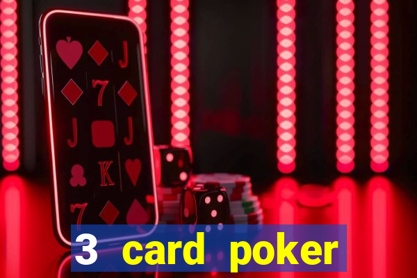 3 card poker casino rules