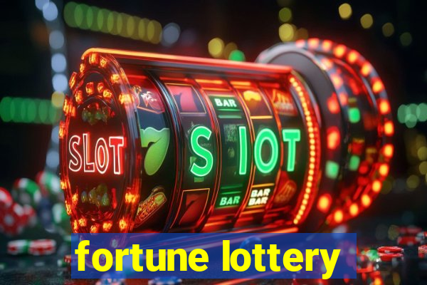 fortune lottery