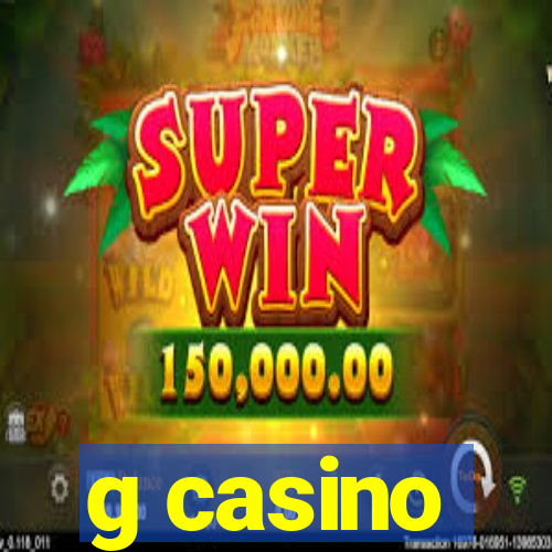 g casino