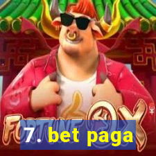 7. bet paga