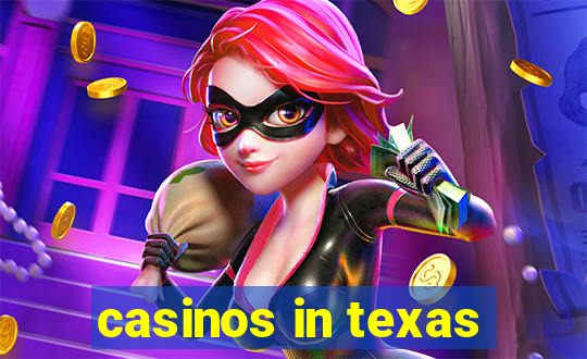 casinos in texas