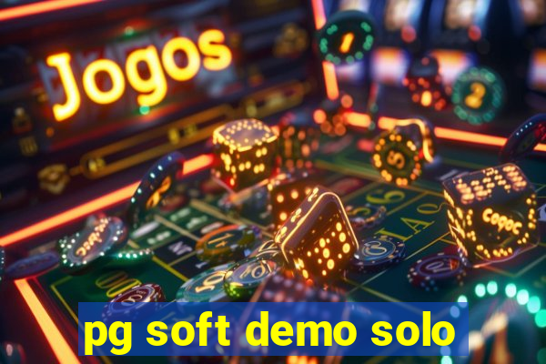 pg soft demo solo