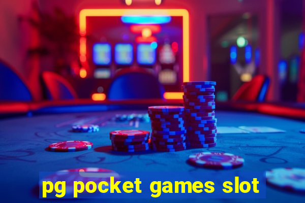 pg pocket games slot