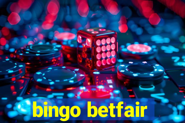 bingo betfair