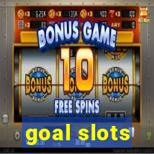 goal slots