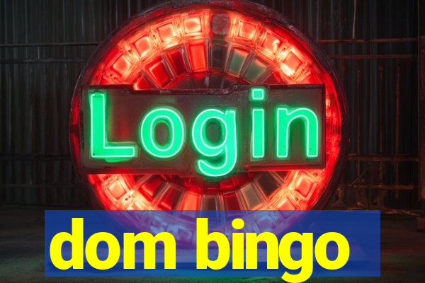 dom bingo