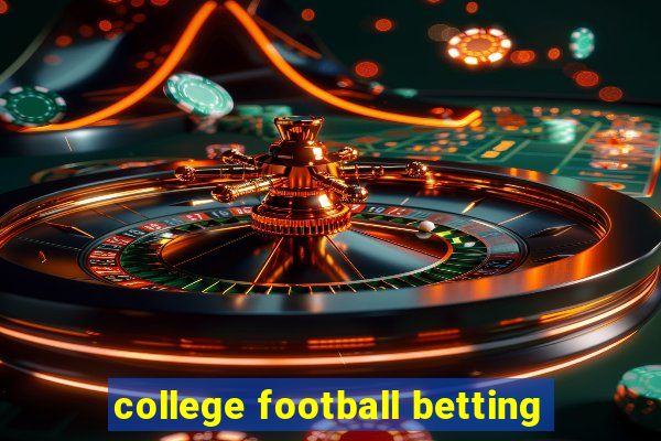 college football betting