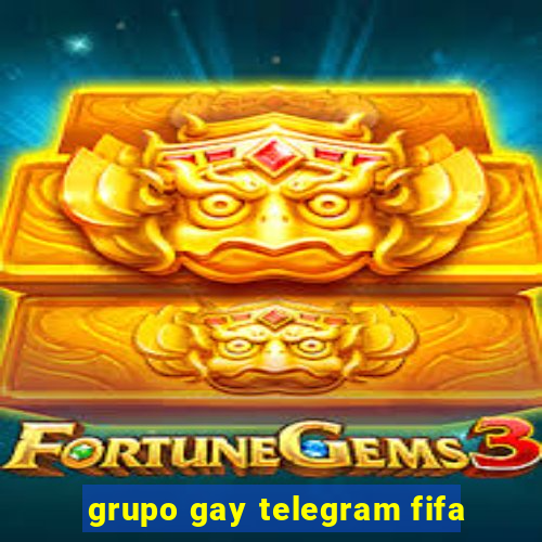 grupo gay telegram fifa