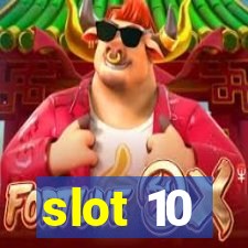 slot 10