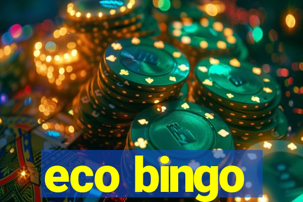 eco bingo