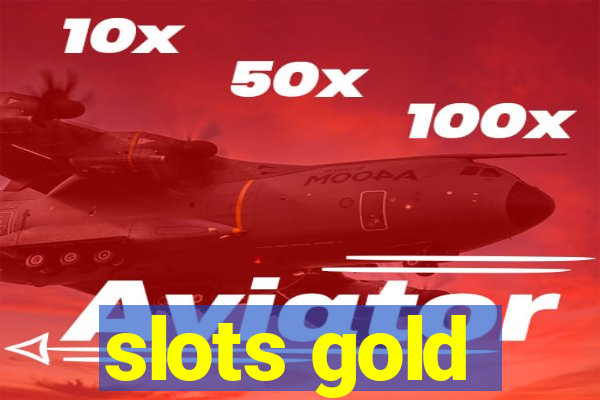 slots gold