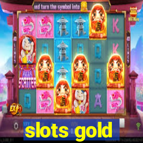 slots gold