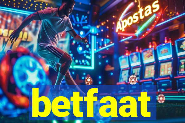 betfaat