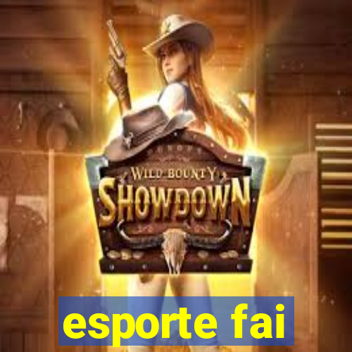 esporte fai