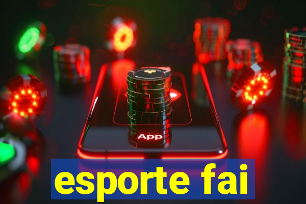 esporte fai