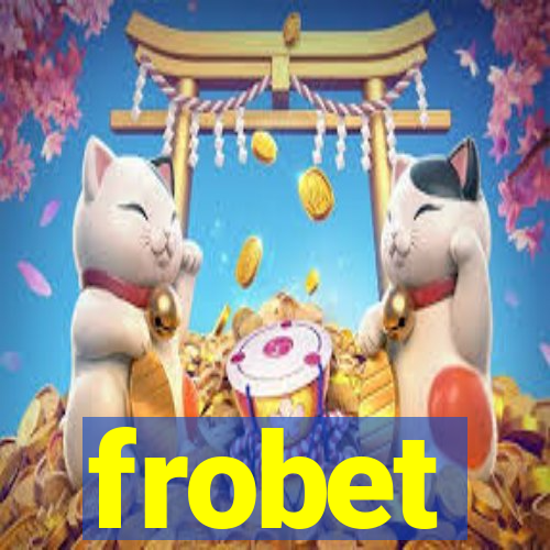 frobet