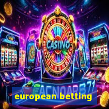 european betting