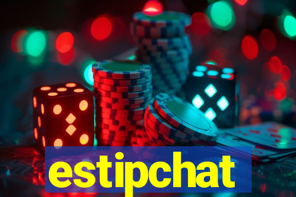 estipchat