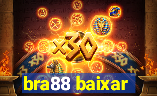 bra88 baixar