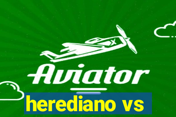 herediano vs