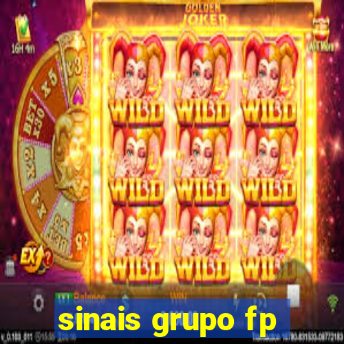 sinais grupo fp