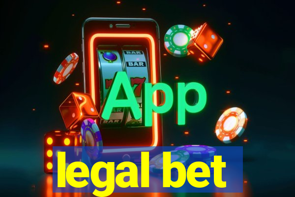 legal bet